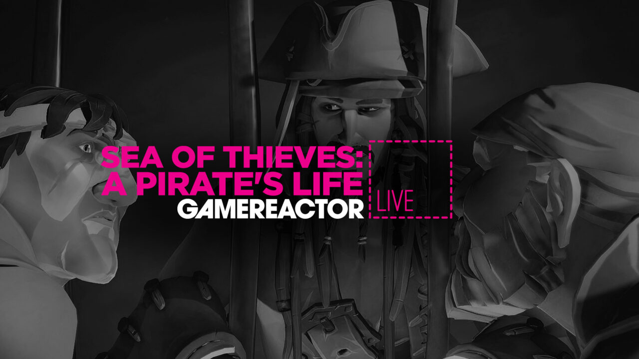 Hoy en GR Live - A por Jack en Sea of Thieves: A Pirate's Life