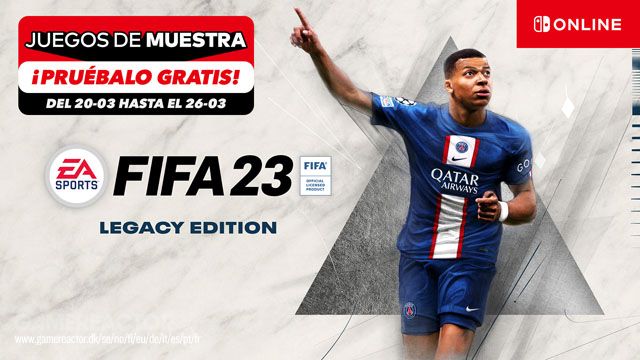 Prueba gratis FIFA 23 Legacy Edition hasta el domingo en Nintendo Switch